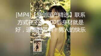 666小祁探花约了个白衣长发少妇啪啪，洗完澡穿上内衣口交调情大力抽插猛操