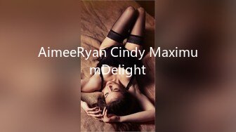 AimeeRyan Cindy MaximumDelight